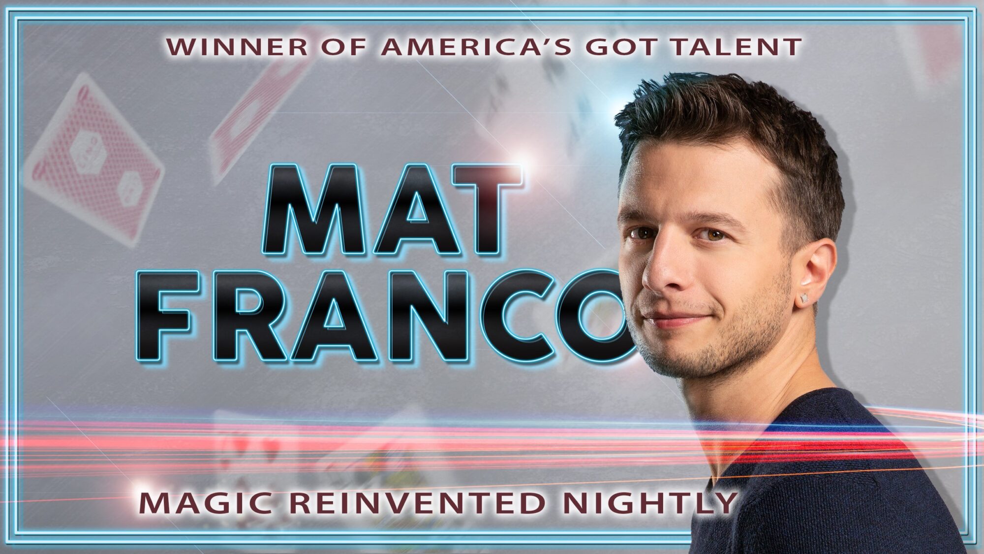 MAT FRANCO – MAGIC REINVENTED NIGHTLY