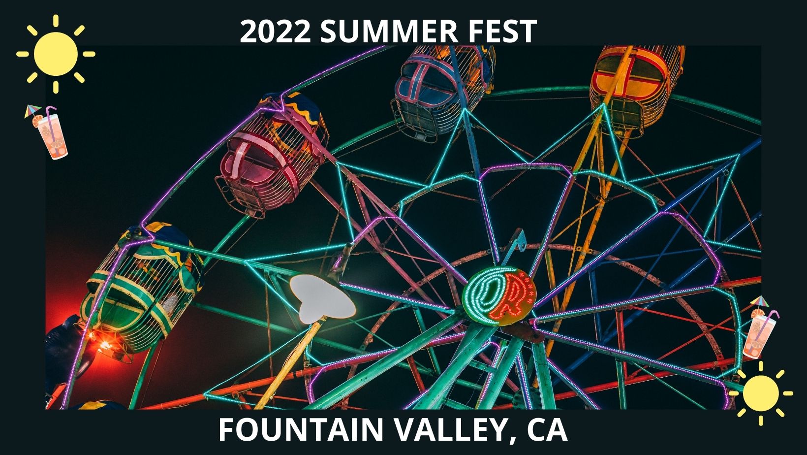 2022 Fountain Valley Summerfest Fireworks, Carnival Rides, Live Music