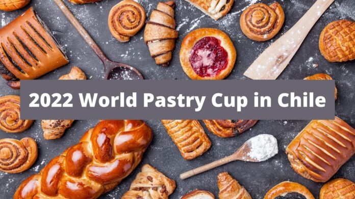 World Pastry Cup and the Bocuse d'Or are taking place for the first time in Chile